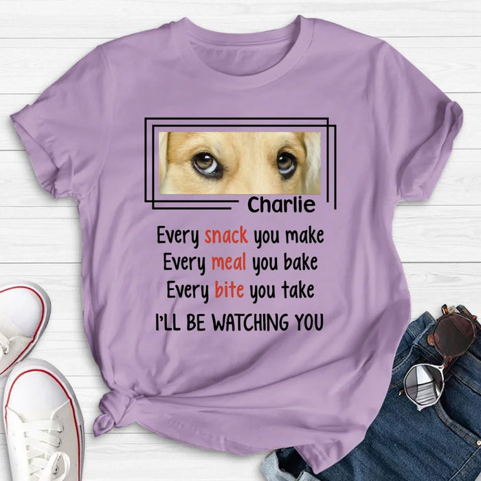 Personalized Dog Eyes T-shirt - Upload Photo - Gift Idea For Dog Lover - I'll Be Watching You