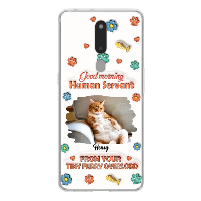 Personalized Pet Phone Case - Gift Idea For Dog/Cat Lover - Upload Photo - Good Morning Human Servant - Case For Xiaomi/Oppo/Huawei