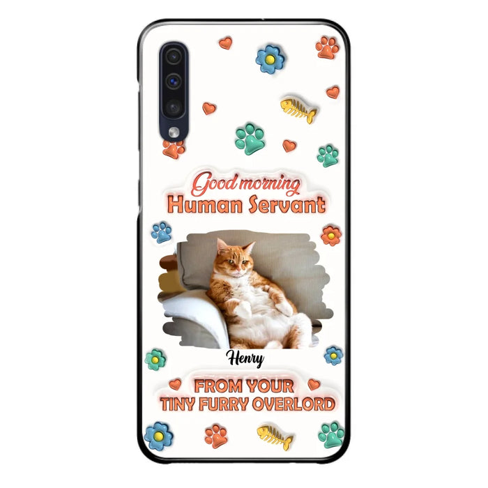 Personalized Pet Phone Case - Gift Idea For Dog/Cat Lover - Upload Photo - Good Morning Human Servant - iPhone And Samsung
