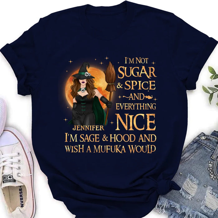Personalized Witch Shirt/Hoodie - Gift Idea For Halloween/Witch - I'm Sage & Hood And Wish A Mufuka Would