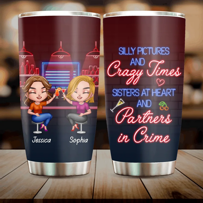 Personalized Sisters Tumbler - Gift Idea for Sisters/Friends/Besties - Silly Pictures Crazy Times Sisters At Heart Partners In Crime