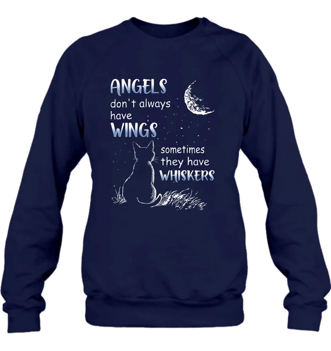 Personalized Memorial Cat/Dog T-shirt/Long Sleeve/ Sweatshirt/ Hoodie - Memorial Gift Idea For Pet Lover - Angels Don't Always Have Wings