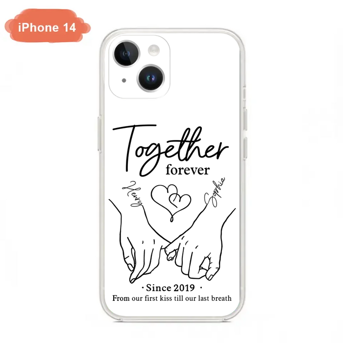 Custom Personalized Couple Phone Case For iPhone/ Samsung - Gift Idea For Couple - Together Forever