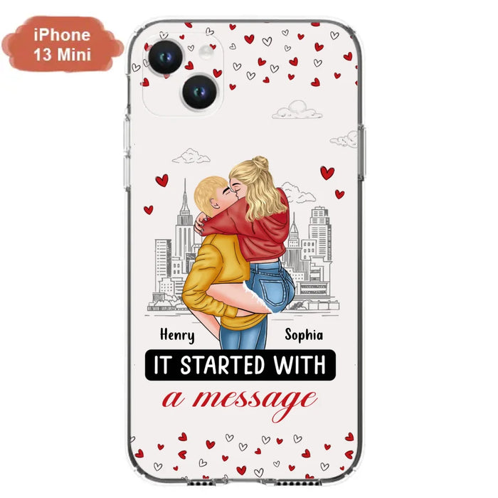 Custom Personalized Couple Phone Case For iPhone/ Samsung - Gift Idea For Couple - It Started With A Message