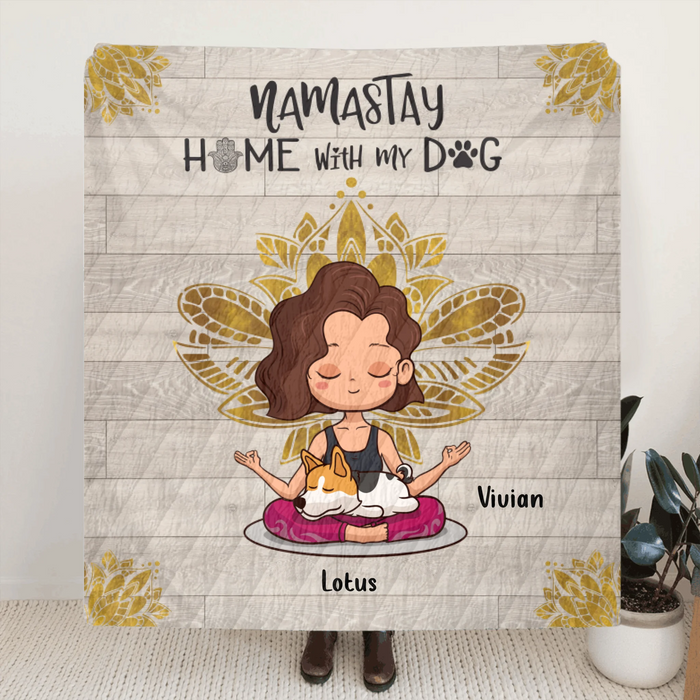 Personalized Yoga Quilt - Mother's Day Gift For Dog Mom - Mom With Up to 3 Yoga Dogs - Namastay Home With My Dog