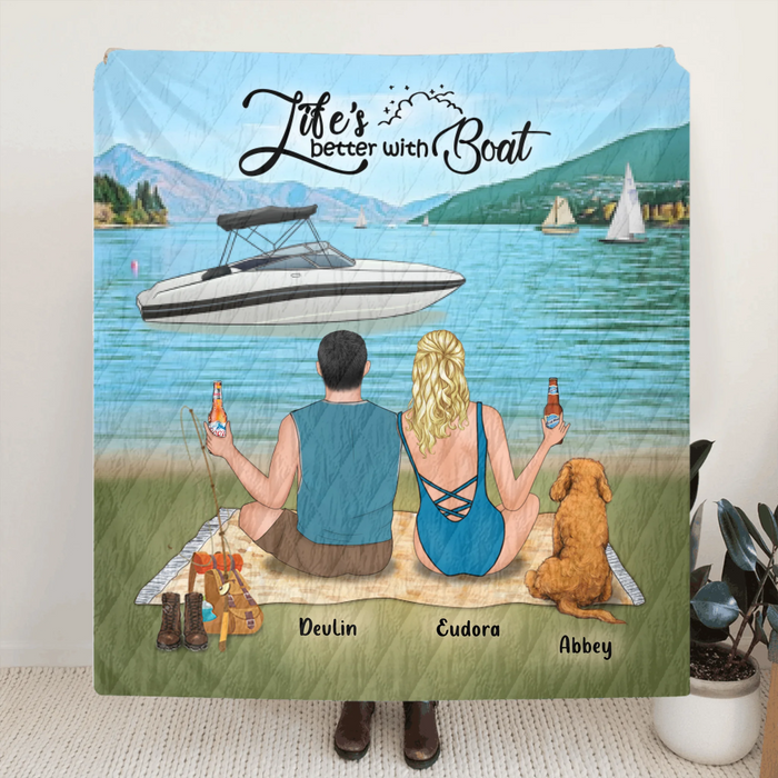 Personalized Boating Quilt/Fleece Blanket - Parents Up to 3 Kids  And 3 Pets - Best Gift For Family - Life's Better With Boat - 33LE0B