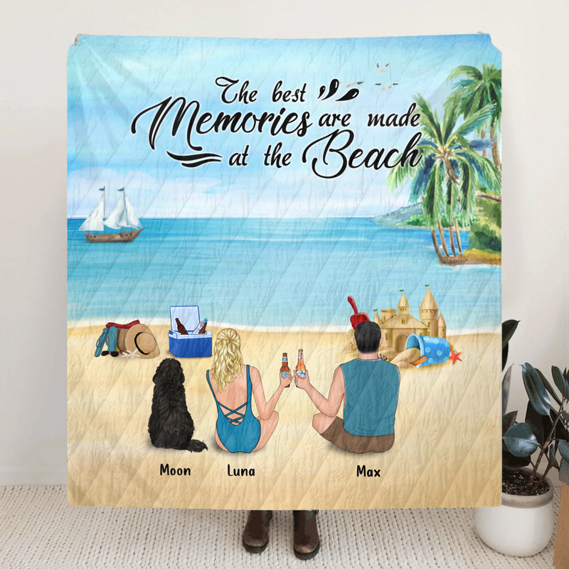 Personalized Beach Camping Quilt/Fleece Blanket - Couple/Family With Up to 3 Pets - Father's day Gift From Wife To Husband - The Best Memories Are Made At The Beach - P2F40K
