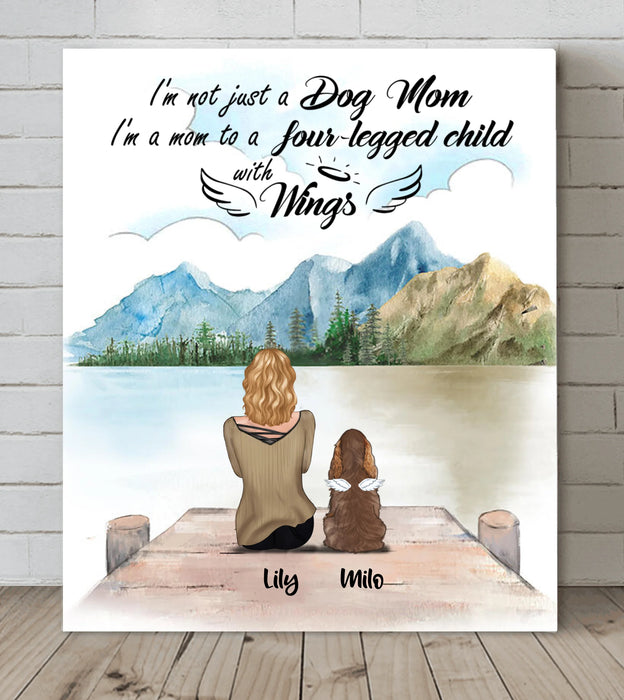 Personalized Dog Mom Canvas - Up to 5 Dogs - Best Gift For Dog Lovers - I'm Not Just A Dog Mom - TBZX4U