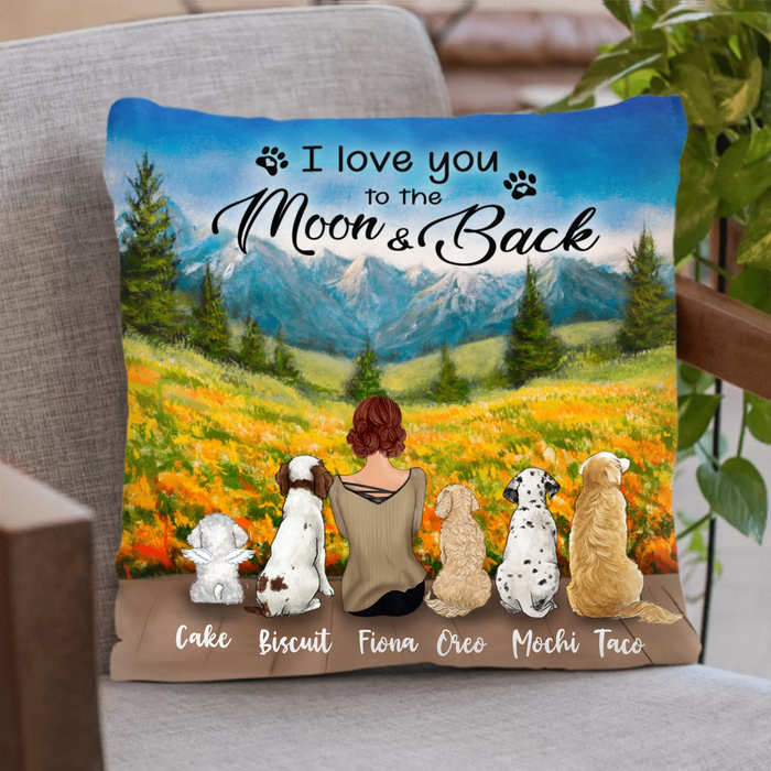Personalized Dogs Mom Flowers Pillow Cover - Mom With Up to 5 Dogs - Best Gift For Dog's Lovers - I Love You To The Moon & Back - L4E2ZU