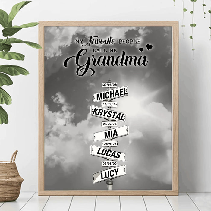 Personalized Grandma Poster - Gift Idea For Mother's Day - My Favorite People Call Me Grandma