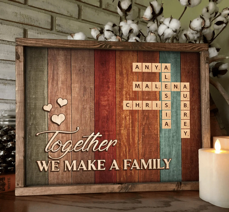 Personalized Family Poster - Gift Idea For Family Members - Together We Make A Family