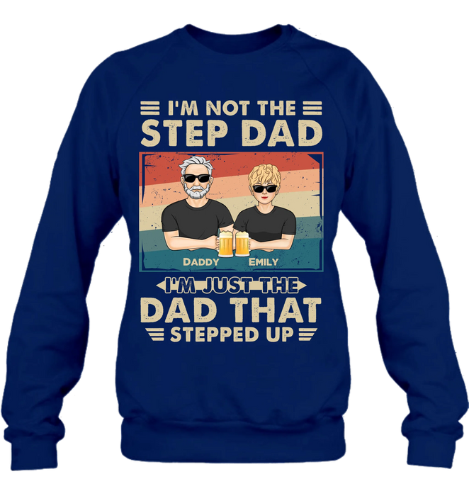 Personalized Step Dad Shirt/Sweater/Hoodie - Dad With Up To 4 Children - Father's Day Gift Idea For Step Dad