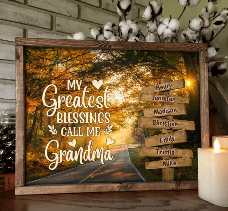Personalized Grandma & Grandkids Poster - Mother's Day Gift Idea For Grandma/Grandkid - My Greatest Blessings Call Me Grandma
