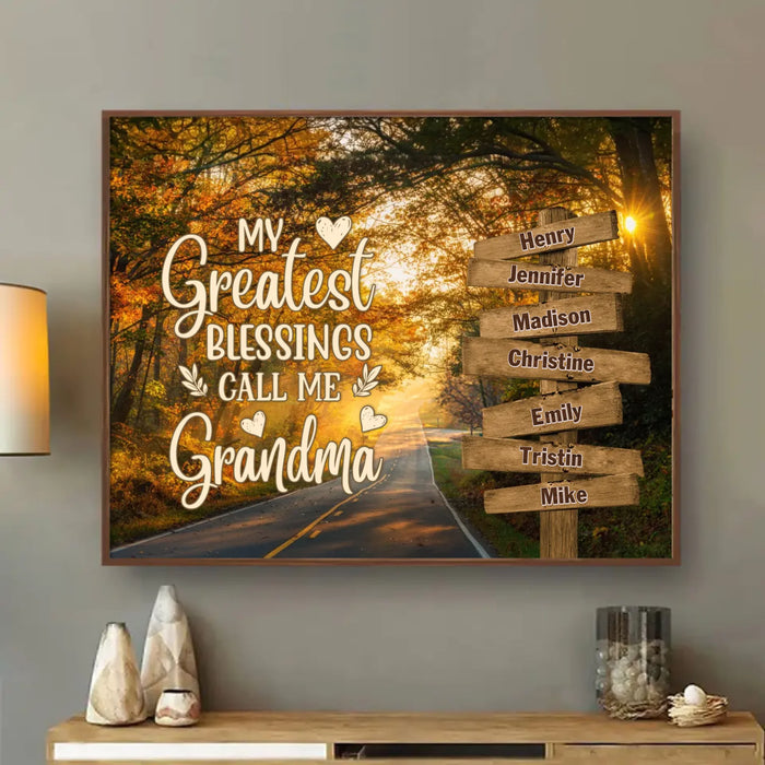 Personalized Grandma & Grandkids Poster - Mother's Day Gift Idea For Grandma/Grandkid - My Greatest Blessings Call Me Grandma