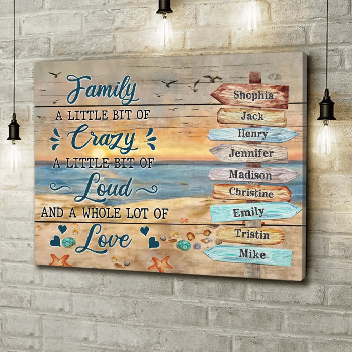 Custom Personalized Family Canvas - Gift Idea For Family - Family A Little Bit Of Crazy