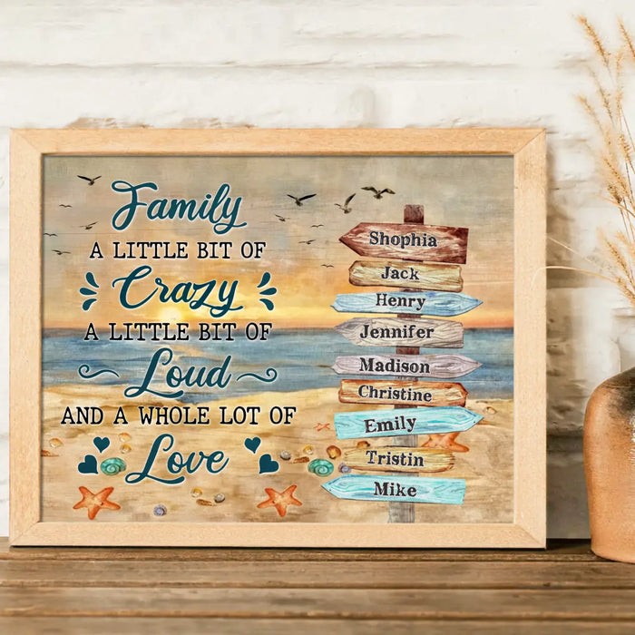 Personalized Family Poster - Gift Idea For Family - Family A Little Bit Of Crazy