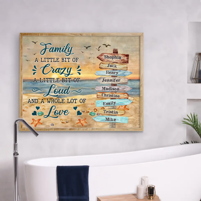 Personalized Family Poster - Gift Idea For Family - Family A Little Bit Of Crazy