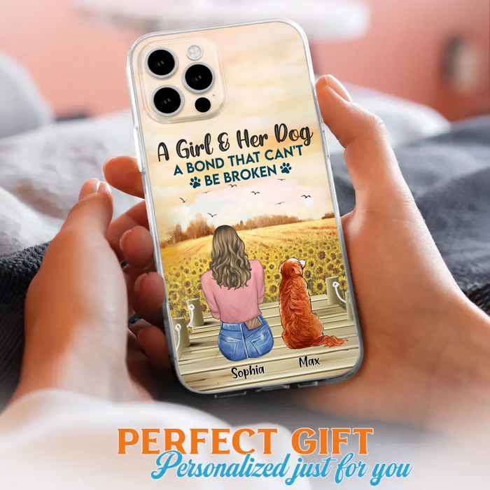 Custom Personalized Dog Mom Phone Case - Gift Idea For Dog Lover - A Girl & Her Dog A Bond That Can't Be Broken - Case For iPhone/ Samsung