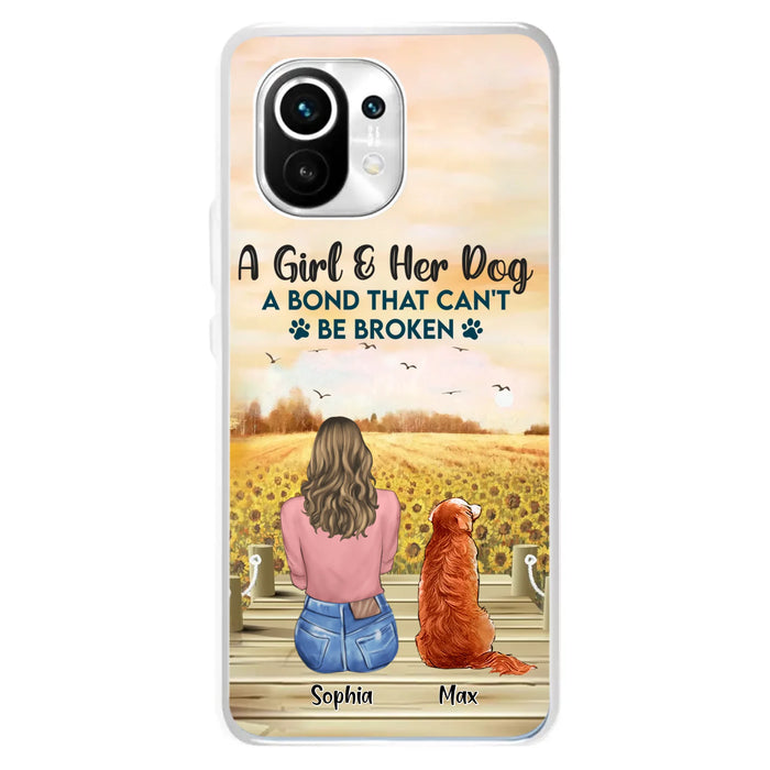 Personalized Dog Mom Phone Case - Gift Idea For Dog Lover - A Girl & Her Dog A Bond That Can't Be Broken - Xiaomi/Oppo/Huawei