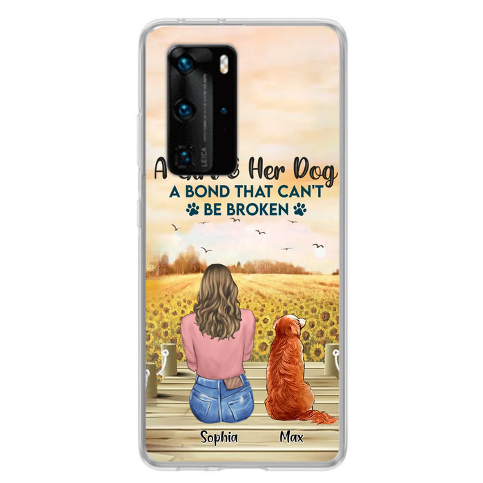 Personalized Dog Mom Phone Case - Gift Idea For Dog Lover - A Girl & Her Dog A Bond That Can't Be Broken - Xiaomi/Oppo/Huawei