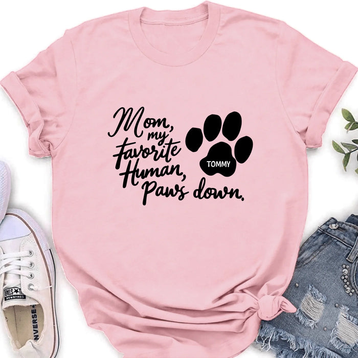 Personalized Dog Mom/Dog Dad T-Shirt/Long Sleeve/Sweatshirt/Hoodie - Gift Idea For Dog Lover - Up to 7 Dogs - Paws Down