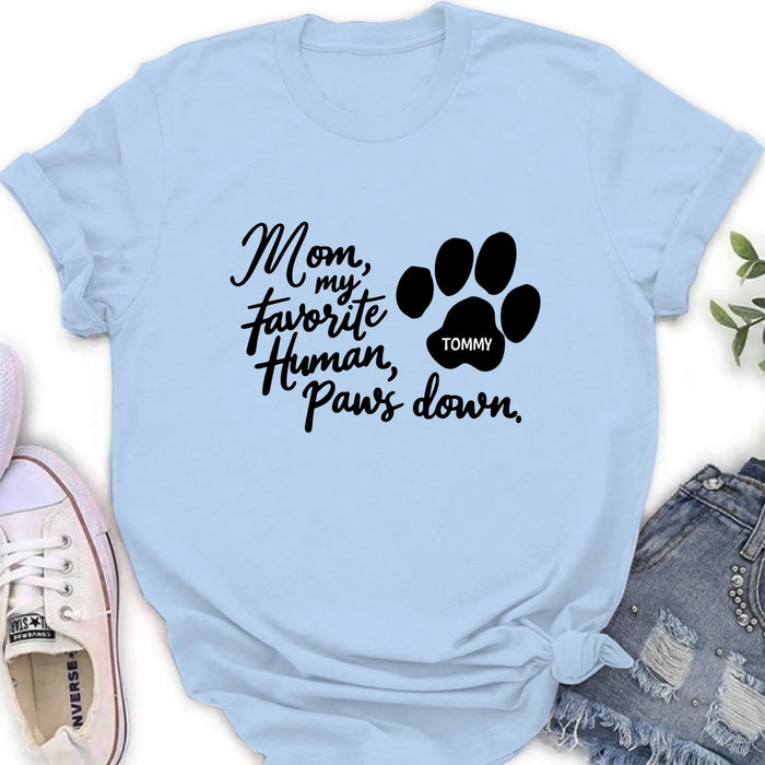 Personalized Dog Mom/Dog Dad T-Shirt/Long Sleeve/Sweatshirt/Hoodie - Gift Idea For Dog Lover - Up to 7 Dogs - Paws Down