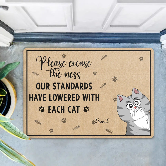 Personalized Cats Doormat - Up to 7 Cats - Gift Idea For Cat Lover - Please Excuse The Mes Our Standards Have Lowered With Each Cat