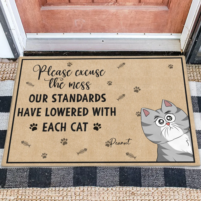 Personalized Cats Doormat - Up to 7 Cats - Gift Idea For Cat Lover - Please Excuse The Mes Our Standards Have Lowered With Each Cat