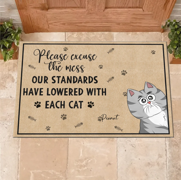 Personalized Cats Doormat - Up to 7 Cats - Gift Idea For Cat Lover - Please Excuse The Mes Our Standards Have Lowered With Each Cat