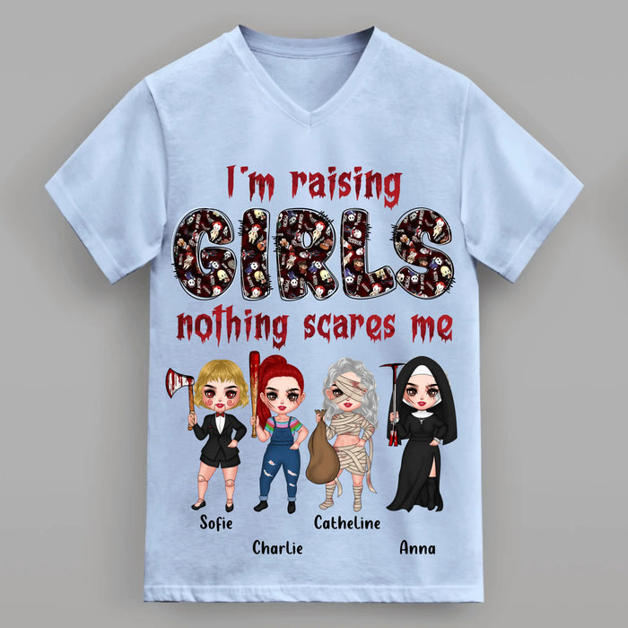 Personalized Horror Girl T-Shirt/Sweater/Hoodie - Upto 4 Girls - I'm Raising Girls Nothing Scares Me