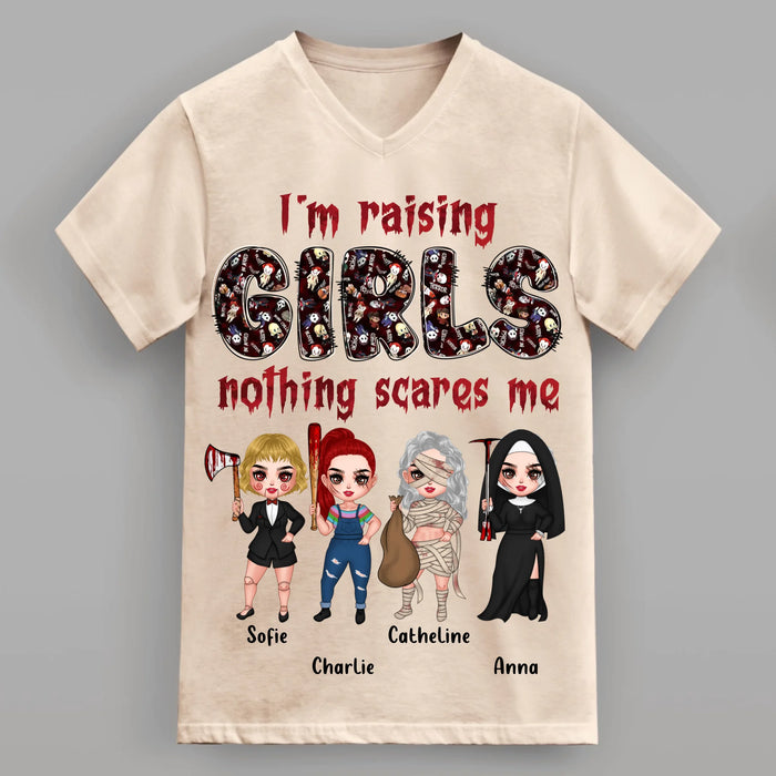 Personalized Horror Girl T-Shirt/Sweater/Hoodie - Upto 4 Girls - I'm Raising Girls Nothing Scares Me