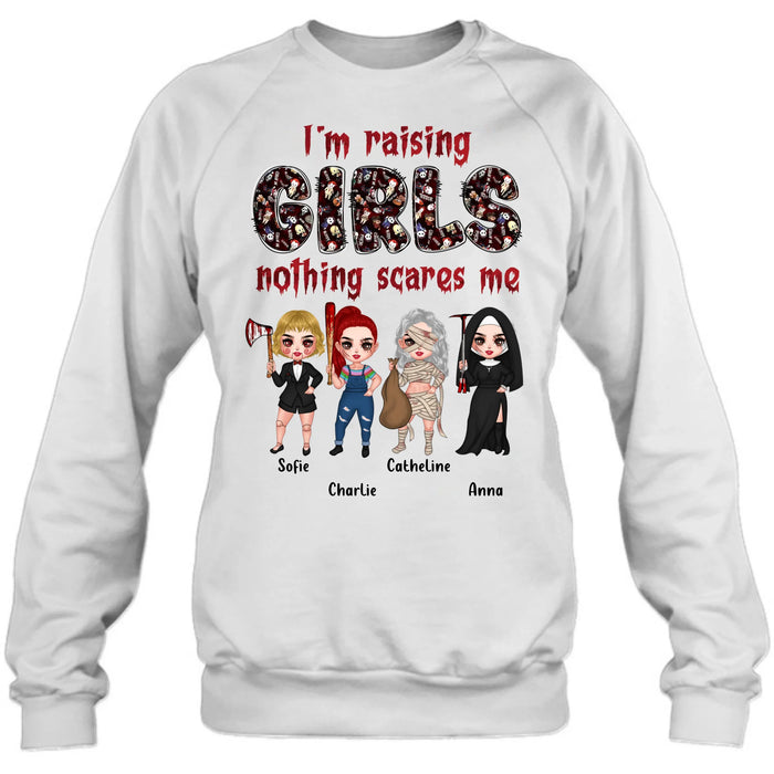 Personalized Horror Girl T-Shirt/Sweater/Hoodie - Upto 4 Girls - I'm Raising Girls Nothing Scares Me