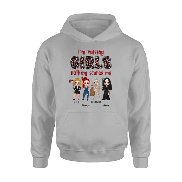 Personalized Horror Girl T-Shirt/Sweater/Hoodie - Upto 4 Girls - I'm Raising Girls Nothing Scares Me
