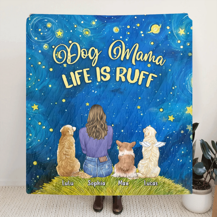 Personalized Dog Mom Quilt/ Fleece Blanket - Up to 3 Dogs - Mother's Day Gift Idea For Dog Lover - Dog Mama Life Is Ruff