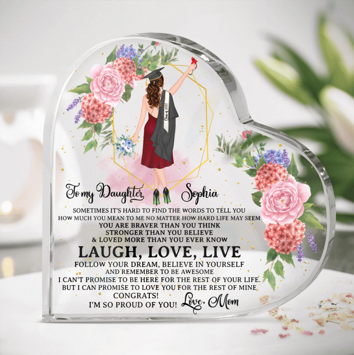 Personalized Graduation Heart-Shaped Acrylic Plaque - Graduation 2025 Gift For Daughter From Mom - I'm So Proud Of You!