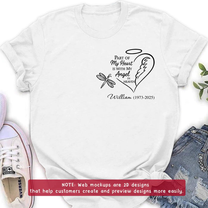 Personalized Memorial Embroidered T-Shirt/Sweater/Hoodie - Memorial Gift Idea - Part Of My Heart Is With My Angel In Heaven