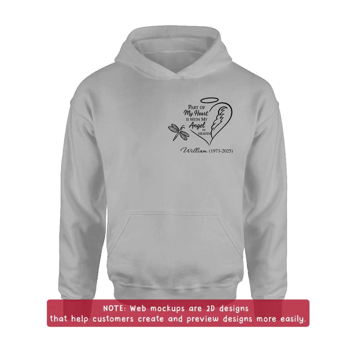 Personalized Memorial Embroidered T-Shirt/Sweater/Hoodie - Memorial Gift Idea - Part Of My Heart Is With My Angel In Heaven