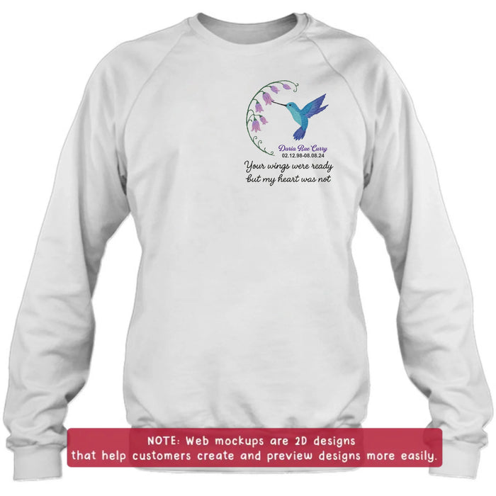 Personalized Memorial Embroidered T-Shirt/Sweater/Hoodie - Memorial Gift Idea - Your Wings Were Ready But MY Heart Was Not