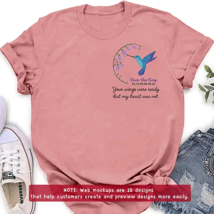 Personalized Memorial Embroidered T-Shirt/Sweater/Hoodie - Memorial Gift Idea - Your Wings Were Ready But MY Heart Was Not