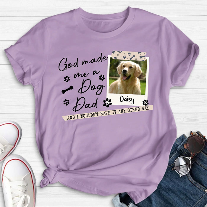Personalized Dog Photo T-Shirt/Sweater/Hoodie - Gift Idea For Dog Dad/Dog Lovers - God Made Me A Dog Dad