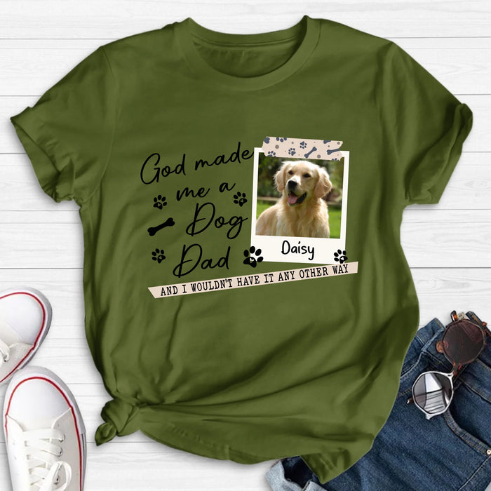 Personalized Dog Photo T-Shirt/Sweater/Hoodie - Gift Idea For Dog Dad/Dog Lovers - God Made Me A Dog Dad
