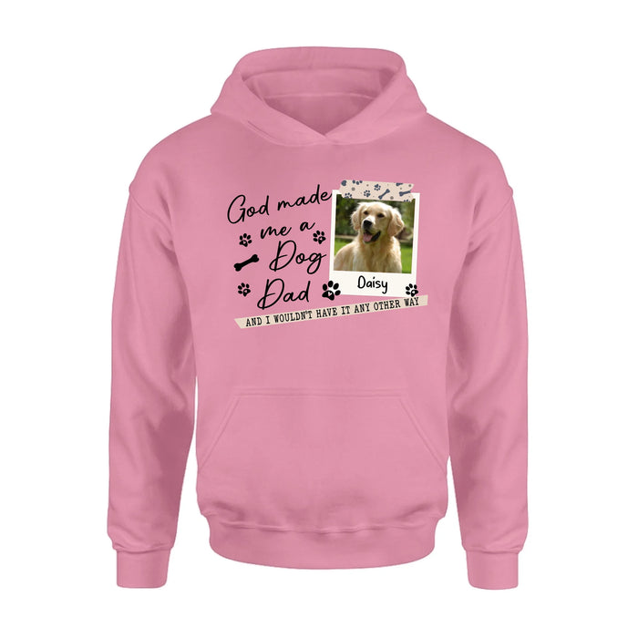 Personalized Dog Photo T-Shirt/Sweater/Hoodie - Gift Idea For Dog Dad/Dog Lovers - God Made Me A Dog Dad