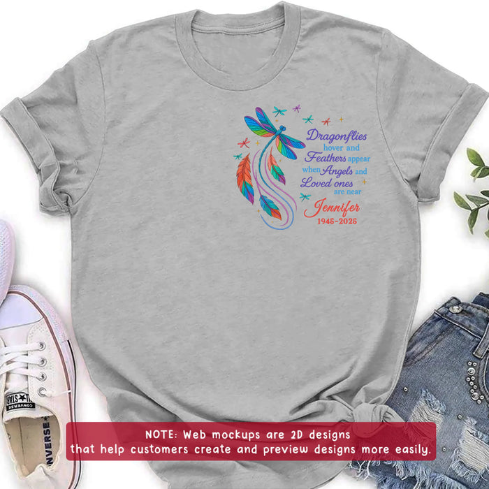 Personalized Memorial Embroidered T-Shirt/Sweater/Hoodie - Memorial Gift Idea - Dragonflies Hover And Feathers Appear When Angels And Loved Ones Are Near