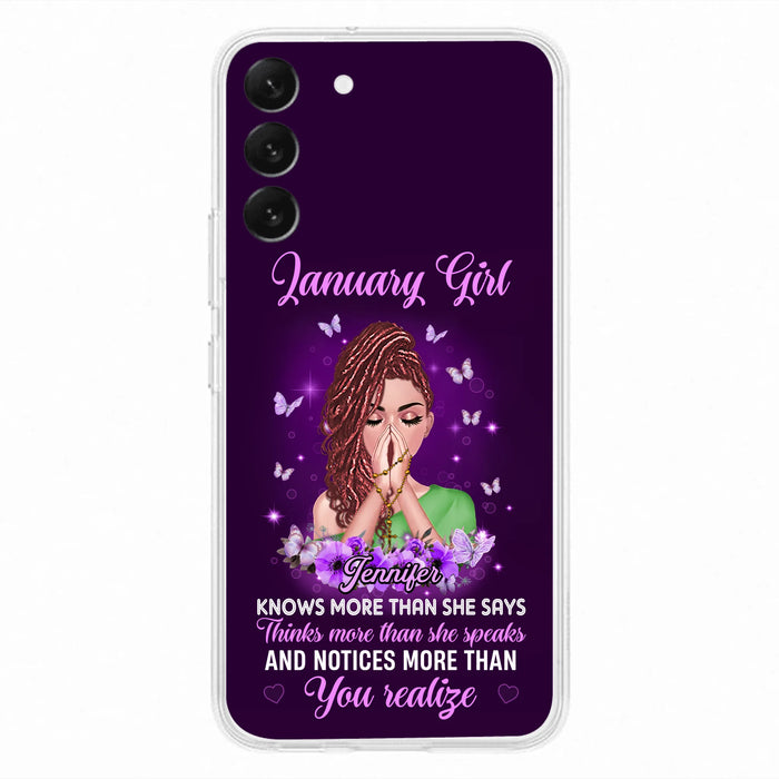 Custom Personalized Birthday Girl iPhone/ Samsung Phone Case - Gift Idea For Girl/ Friend/ Daughter - Knows More Than She Says