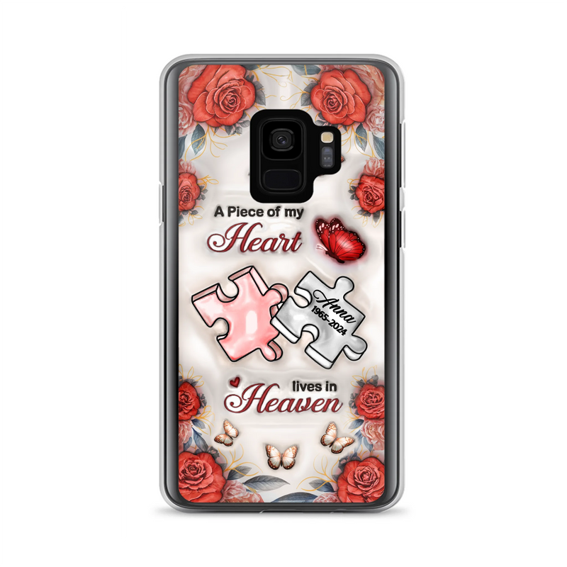 Custom Personalized Memorial Phone Case - Memorial Gift Idea - Case For iPhone/ Samsung - A Piece Of My Heart Lives In Heaven