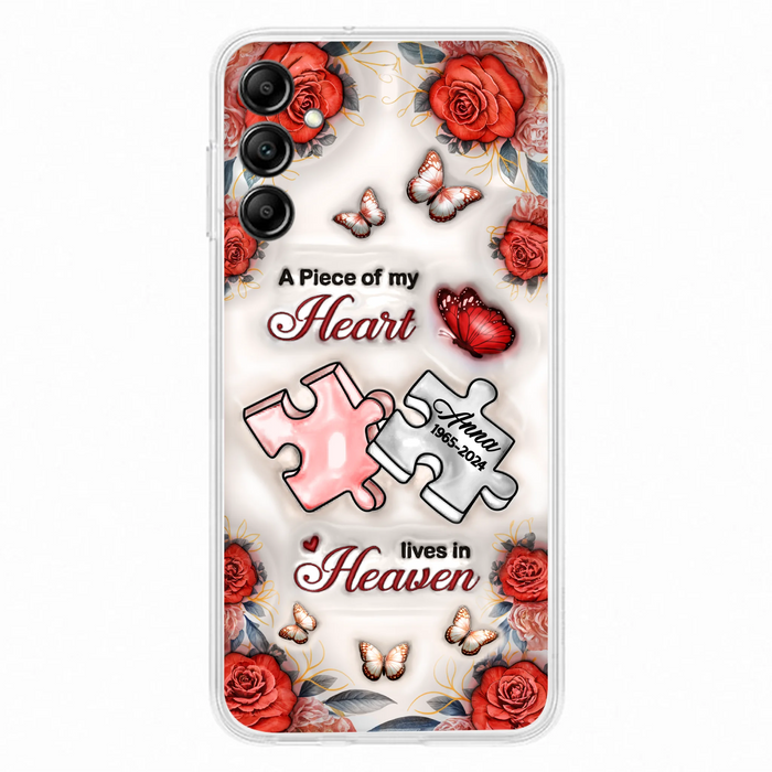 Custom Personalized Memorial Phone Case - Memorial Gift Idea - Case For iPhone/ Samsung - A Piece Of My Heart Lives In Heaven