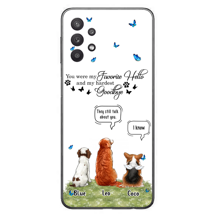 Custom Personalized Pet Phone Case - Memorial Gift Idea For Dog/ Cat Lover - You Were My Favorite Hello - Case For iPhone/Samsung
