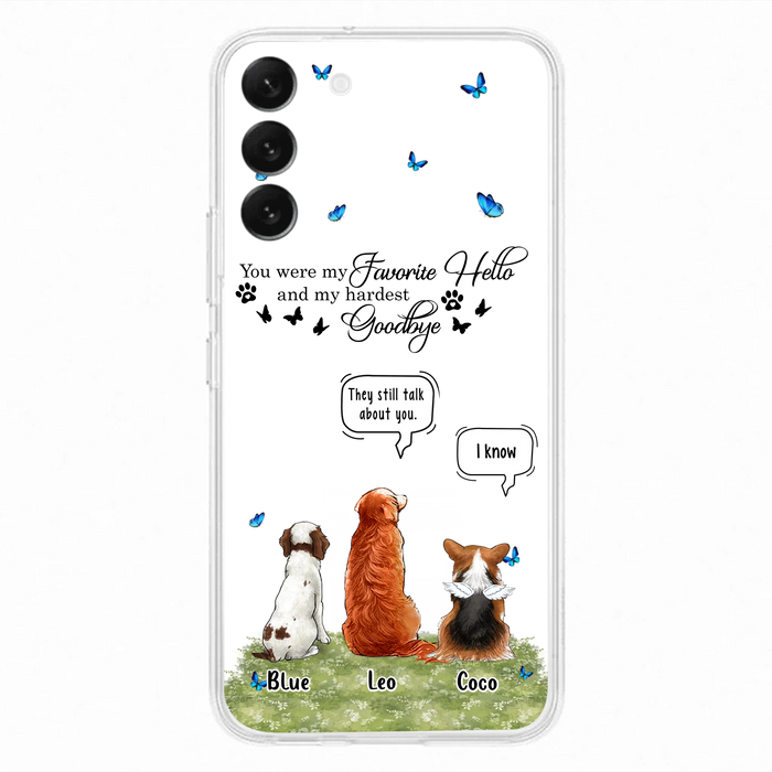 Custom Personalized Pet Phone Case - Memorial Gift Idea For Dog/ Cat Lover - You Were My Favorite Hello - Case For iPhone/Samsung