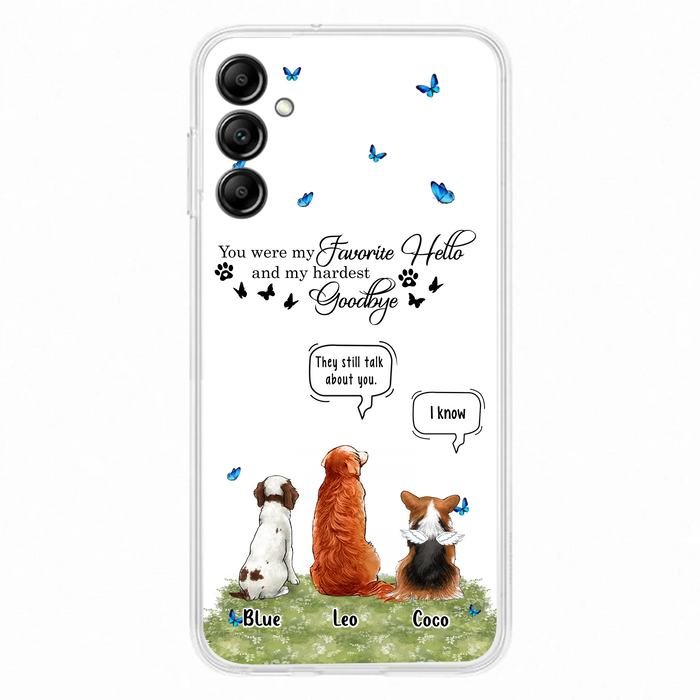 Custom Personalized Pet Phone Case - Memorial Gift Idea For Dog/ Cat Lover - You Were My Favorite Hello - Case For iPhone/Samsung