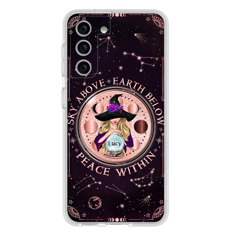 Custom Personalized Witch Phone Case - Gift Idea For Witch Lover - Sky Above Earth Below Peace Within - Case for iPhone/ Samsung